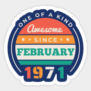 Retro Awesome Since February 1971 Birthday Vintage Bday 1971 Sticker